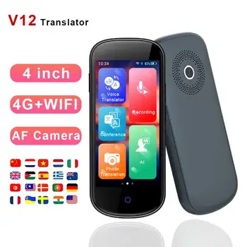 4G LTE преводач 4.0 инчов ips сензорен екран 500W автофокус камера глас интелигентен преводач