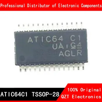 10pcs/lot ATIC64C1 TSSOP ATIC64 ATIC64 C1 TSSOP-28 нов оригинал В наличност