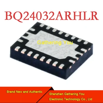 BQ24032ARHLR VQFN-20 Управление на батерията Чисто нов автентичен