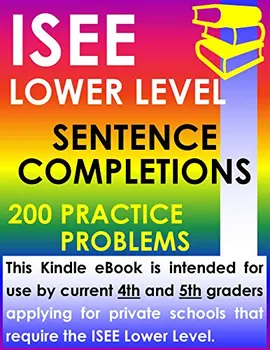 ISEE Завършване на изречения от по-ниско ниво - 200