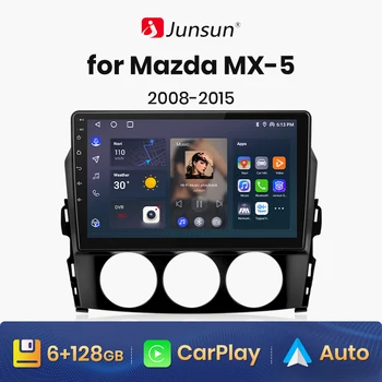 Junsun V1 AI Voice Wireless CarPlay Android Auto Radio за Mazda MX-5 MX5 III 3 NC 2008 - 2015 4G кола мултимедия GPS 2din