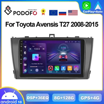Podofo 8G + 128G CarPlay радио за Toyota Avensis T27 2008-2015 Android кола мултимедиен плейър 2din главата единица 4G GPS стерео получаване
