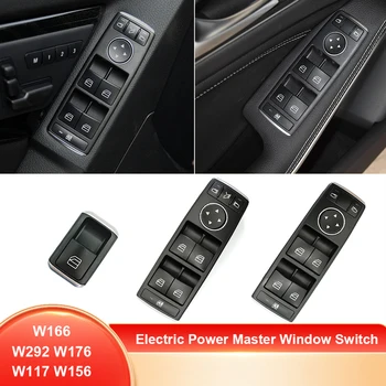 Електрически главен превключвател за прозорци за Mercedes Benz W166 W292 W176 W117 W166 W156 W246 A B ML GL GLA GLE GLS Клас