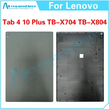 За Lenovo Tab 4 10 Plus TB-X704 TB-X804 X704 X804 Заден капак Корпус на вратата Батерия Подмяна на части за ремонт на задния случай