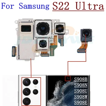 Оригинална предна задна камера за Samsung Galaxy S22 Ultra S908 селфи предна задна основна задна камера модул Flex части