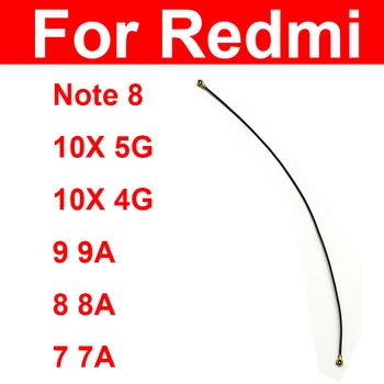 Сигнална антена Flex кабел за Xiaomi Redmi Note 8 8T 8Pro 10X 9 9A 8 8A 7 7A 4G 5G сигнал Wifi конектор Flex лента резервни части